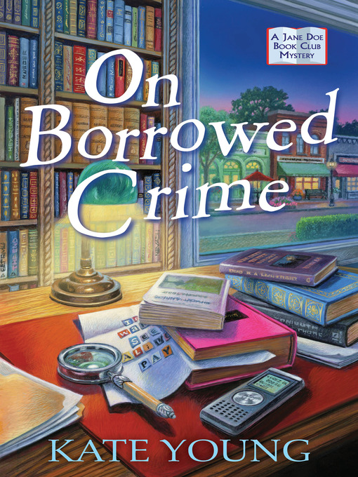 Title details for On Borrowed Crime by Kate Young - Available